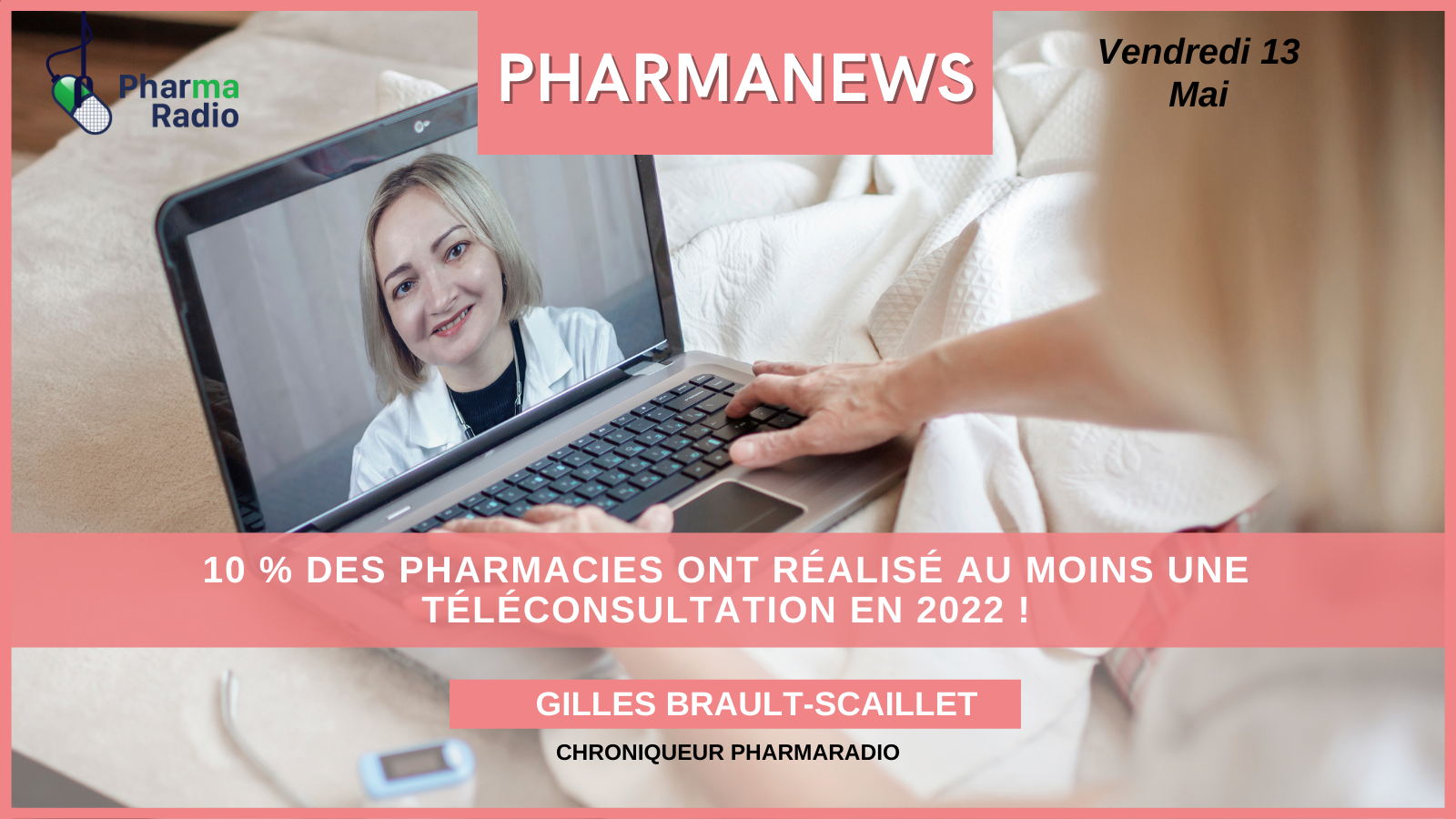 Les Pharmanews du 13/05/2022